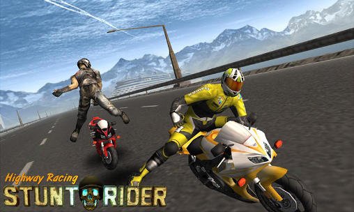 game pic for Highway racing: Stunt rider. Rash